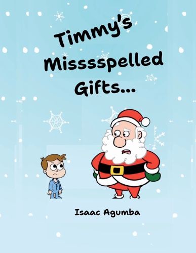 Cover image for Timmy's Misssspelled Gifts