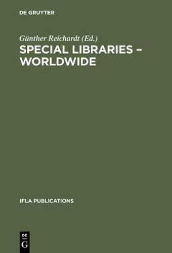 Cover image for Special Libraries Worldwide: A Collection of Papers Prepared for the Section of Special Libraries