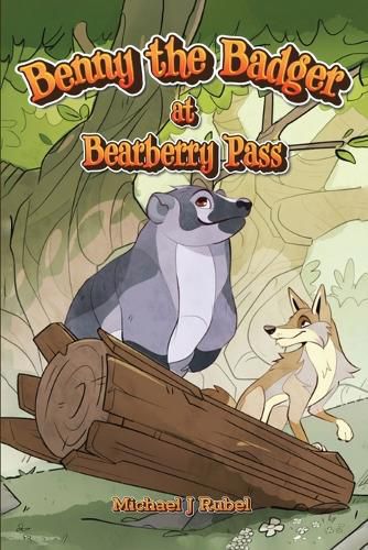 Cover image for Benny the Badger at Bearberry Pass