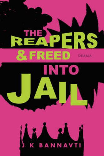 Cover image for The Reapers & Freed Into Jail