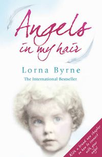 Cover image for Angels in My Hair: The phenomenal Sunday Times bestseller