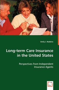 Cover image for Long-term Care Insurance in the United States