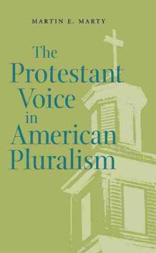 Cover image for The Protestant Voice in American Pluralism