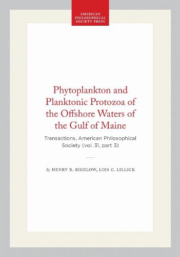 Cover image for Phytoplankton and Planktonic Protozoa of the Offshore Waters of the Gulf of Maine