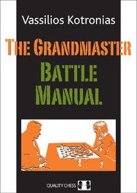 Cover image for The Grandmaster Battle Manual