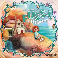 Cover image for Fussy Fusserpants