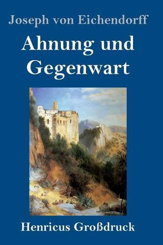 Cover image for Ahnung und Gegenwart (Grossdruck)