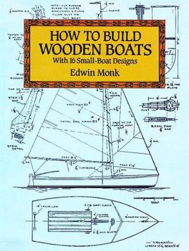 Cover image for How to Build Wooden Boats: with 16 Small-boat Designs