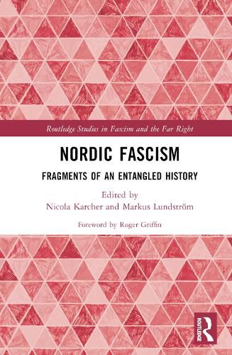 Cover image for Nordic Fascism: Fragments of an Entangled History