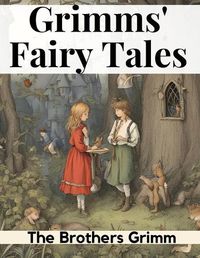 Cover image for Grimms' Fairy Tales