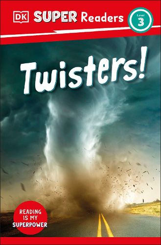 Cover image for DK Super Readers Level 3: Twisters!