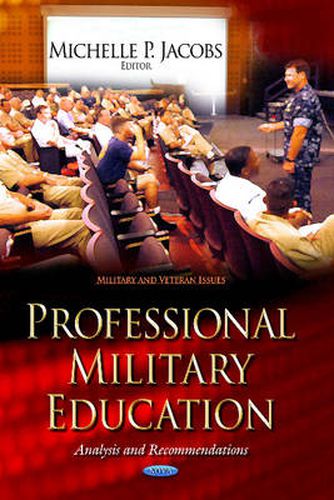 Cover image for Professional Military Education: Analysis & Recommendations