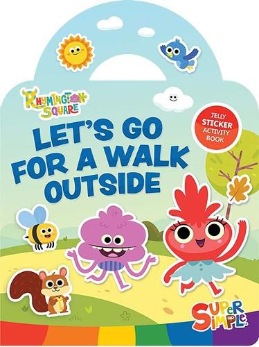 Cover image for Super Simple (TM) Rhymington Square Let's Go for a Walk Outside Jelly Sticker Playset (Includes 23 Reusable Stickers!)