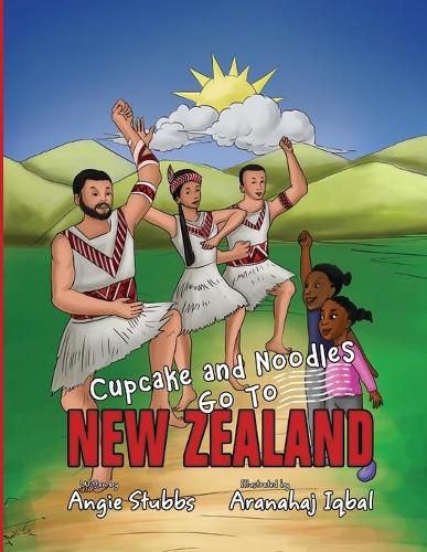 Cover image for Cupcake and Noodles Go To New Zealand