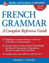 Cover image for French Grammar: A Complete Reference Guide