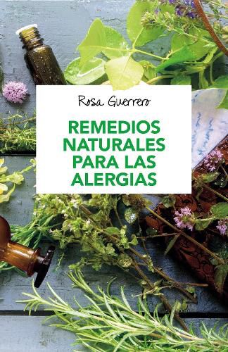 Cover image for Remedios naturales para las alergias / Natural Remedies for Allergies
