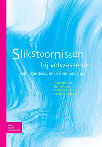 Cover image for Slikstoornissen Bij Volwassenen: Een Interdisciplinaire Benadering