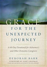 Cover image for Grace for the Unexpected Journey