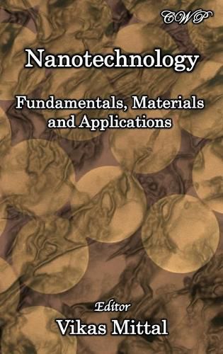 Cover image for Nanotechnology: Fundamentals, Materials and Applications