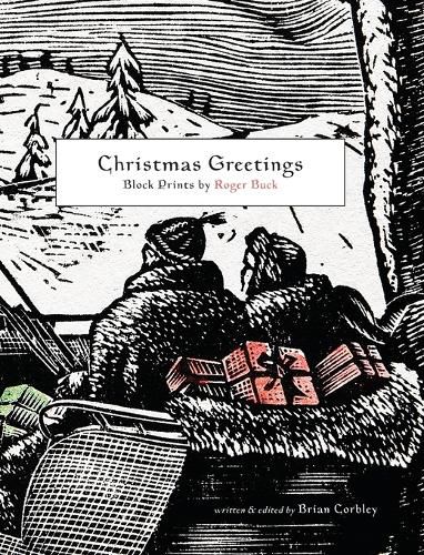 Christmas Greetings: Block Prints by Roger Buck