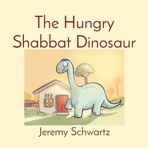 Cover image for The Hungry Shabbat Dinosaur