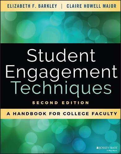 Cover image for Student Engagement Techniques: A Handbook for College Faculty