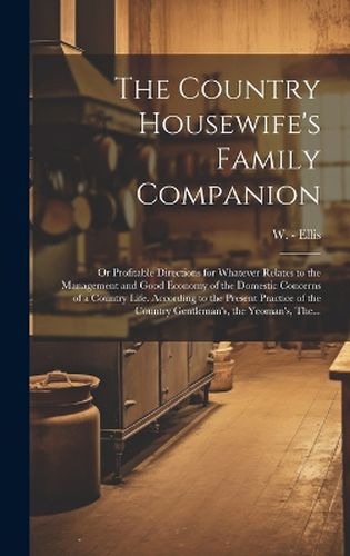 Cover image for The Country Housewife's Family Companion