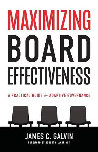 Cover image for Maximizing Board Effectiveness: A Practical Guide for Effective Governance