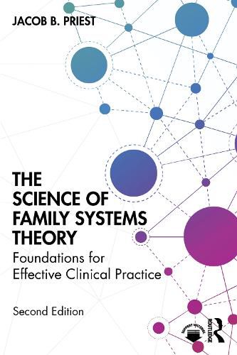 Cover image for The Science of Family Systems Theory