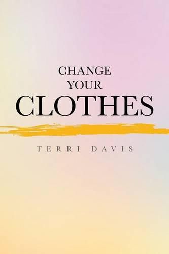 Change Your Clothes