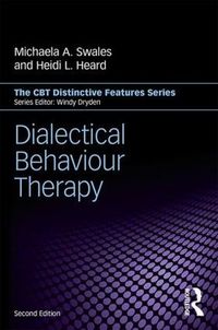 Cover image for Dialectical Behaviour Therapy: Distinctive Features