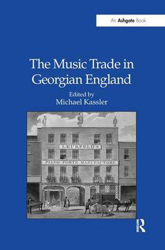 Cover image for The Music Trade in Georgian England