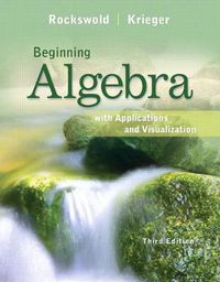 Cover image for Beginning Algebra with Applications & Visualization