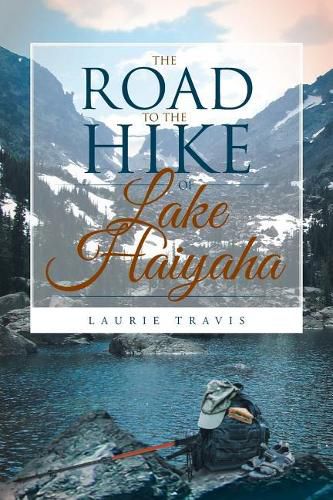 Cover image for The Road to the Hike of Lake Haiyaha