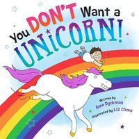 Cover image for You Don't Want a Unicorn!