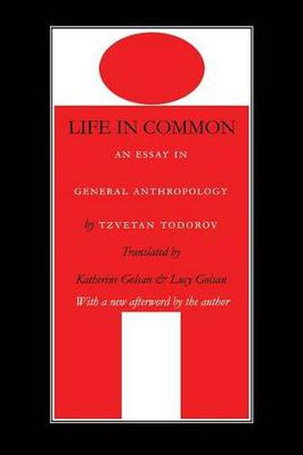 Life in Common: An Essay in General Anthropology