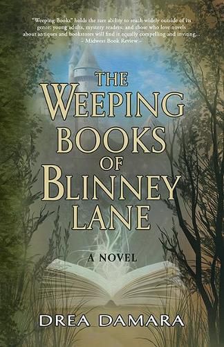 Cover image for The Weeping Books of Blinney Lane