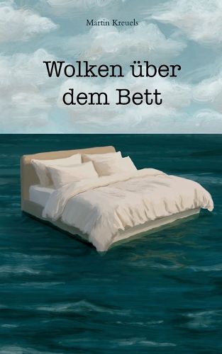 Cover image for Wolken ueber dem Bett