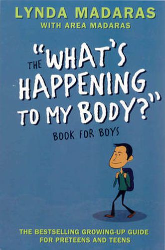 Cover image for What's Happening to My Body? Book for Boys: Revised Edition