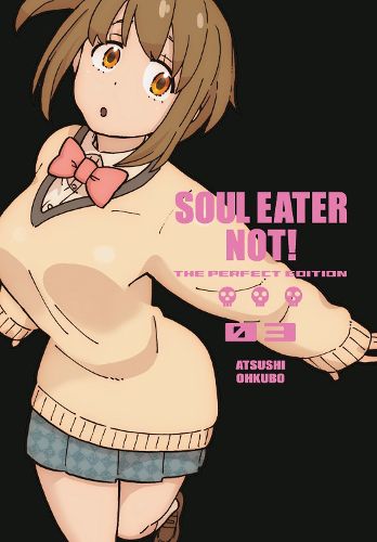 Cover image for Soul Eater Not!: The Perfect Edition 03