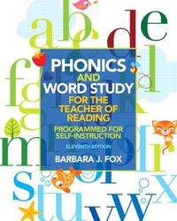 Cover image for Phonics and Word Study for the Teacher of Reading: Programmed for Self-Instruction