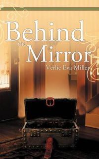 Cover image for Behind the Mirror