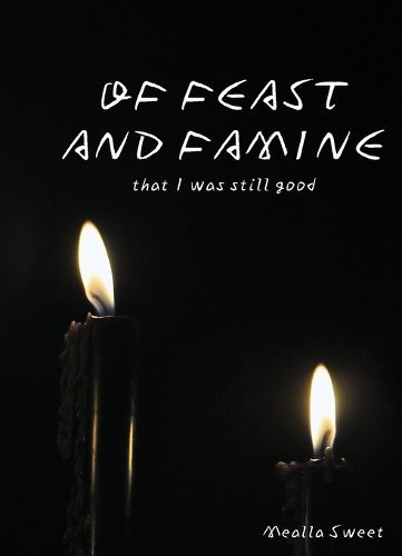 Cover image for Of Feast and Famine