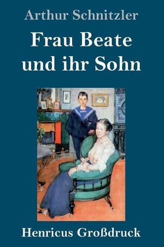 Cover image for Frau Beate und ihr Sohn (Grossdruck)