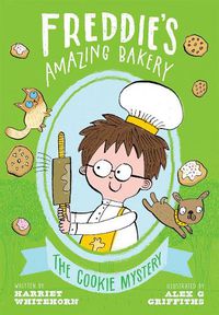 Cover image for Freddie's Amazing Bakery: The Cookie Mystery