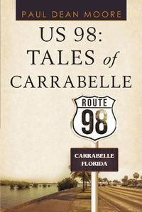 Cover image for Us 98: Tales of Carrabelle