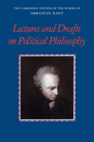 Cover image for Kant: Lectures and Drafts on Political Philosophy