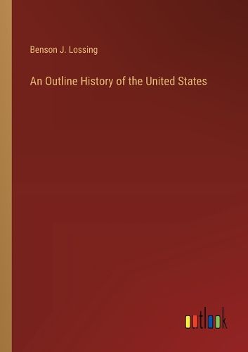 Cover image for An Outline History of the United States