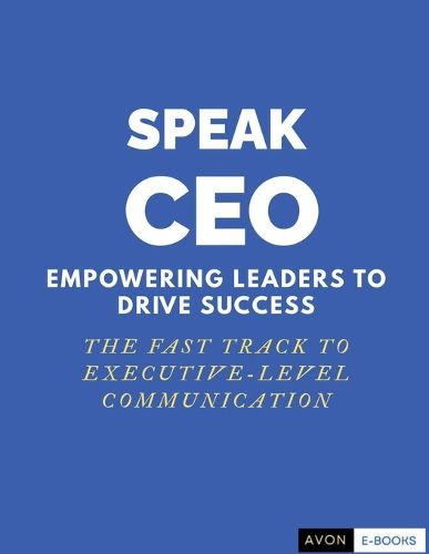 Cover image for Speak CEO