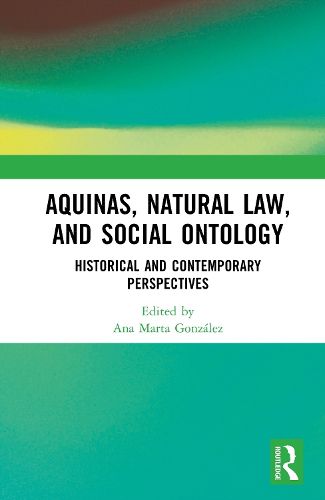 Cover image for Aquinas, Natural Law, and Social Ontology